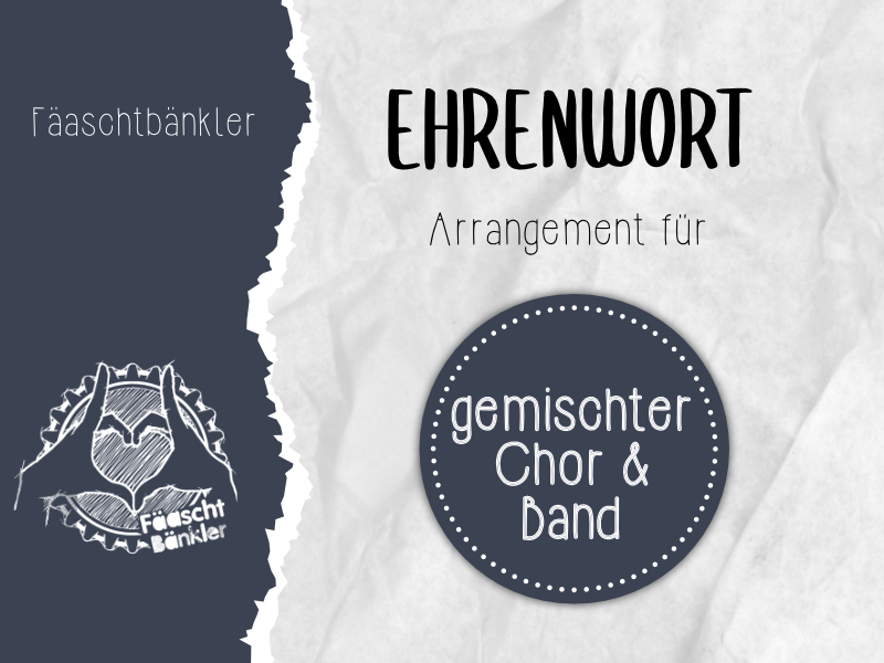 Ehrenwort - Gem. Chor & Band